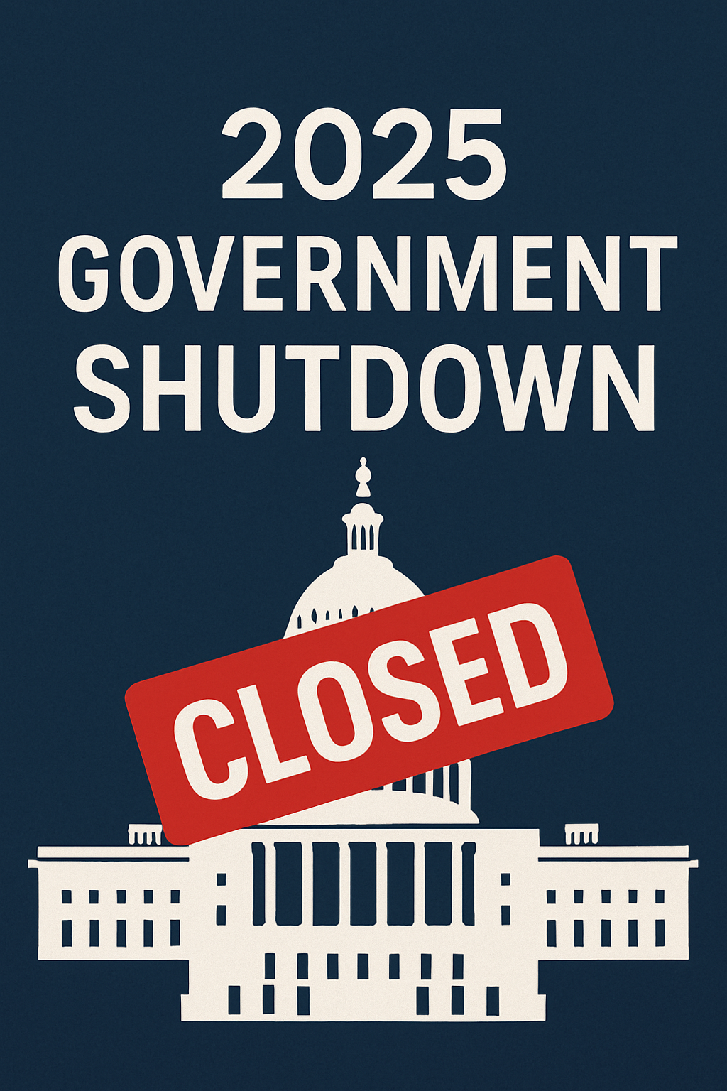 The 2025 Government Shutdown: What Happened and What It Means for Taxpayers