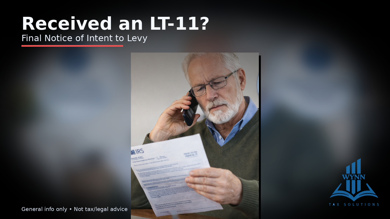 LT11 / Letter 1058 Explained: What This Final IRS Notice Means and Why You Shouldn’t Wait