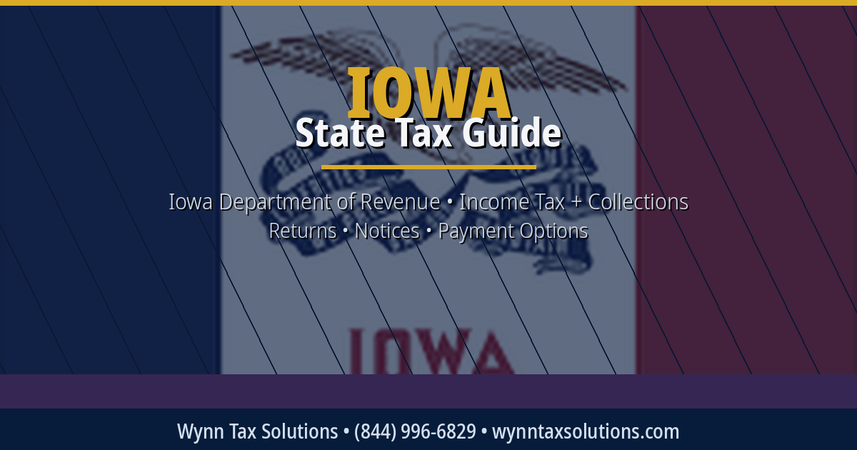 Iowa Income Tax Guide: 2025 Rate, Key Credits, and What to Do If You Owe Iowa Department of Revenue